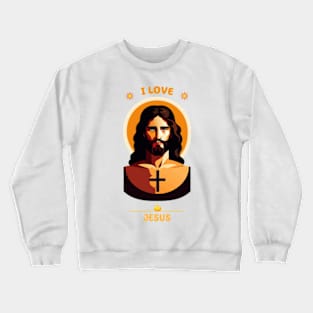 I love Jesus Crewneck Sweatshirt